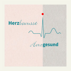 Herzbewusst - Herzgesund